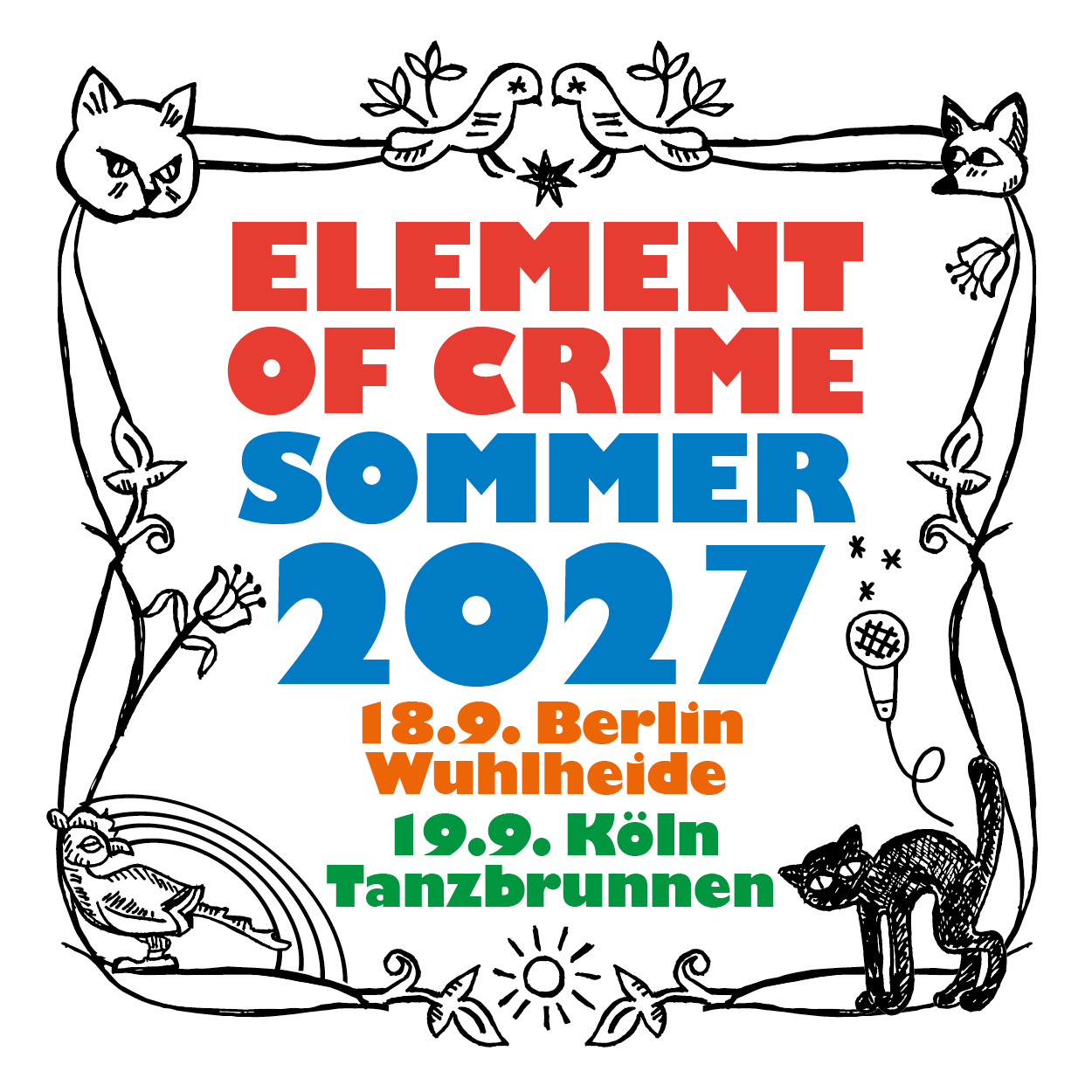 Element of Crime — Sommer 2027